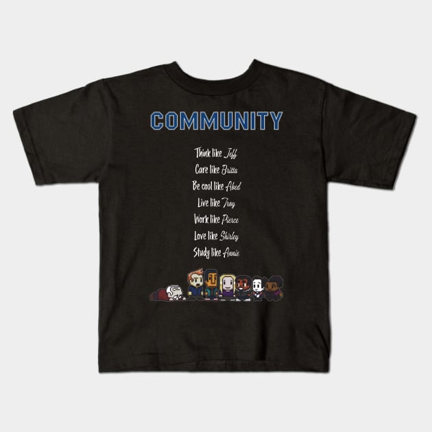 To be like Community · TV show black Kids T-Shirt by Uwaki